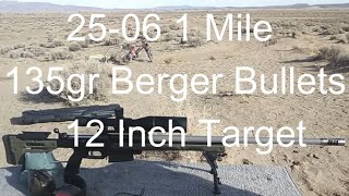 25-06 1 Mile 135gr Berger Bullets 12 Inch Target