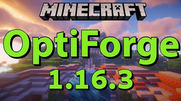 OptiForge 1.16.3 Mod - How to Install OptiFine with Forge in Minecraft  1.16.3 (OptiForge)