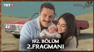 Gönül Dağı 192. 2 Fragmanı Resimi