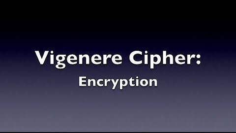 Vigenere Cipher - Encryption