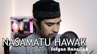 Nasamatu Hawak By Sofyan Hanafiah