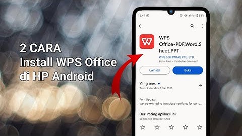 Cara Menginstal Wps Office Di Hp Android