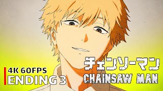 Chainsaw Man - Ending 3 [4K 60FPS | Creditless | CC]