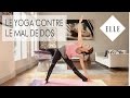 Le yoga contre le mal de dos elle yoga