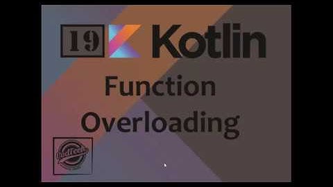 19 kotlin Function Overloading in Kotlin(URDU/HINDI)