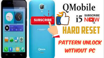Q mobile i5 hard reset 2021 how to hard reset qmobile i5.5