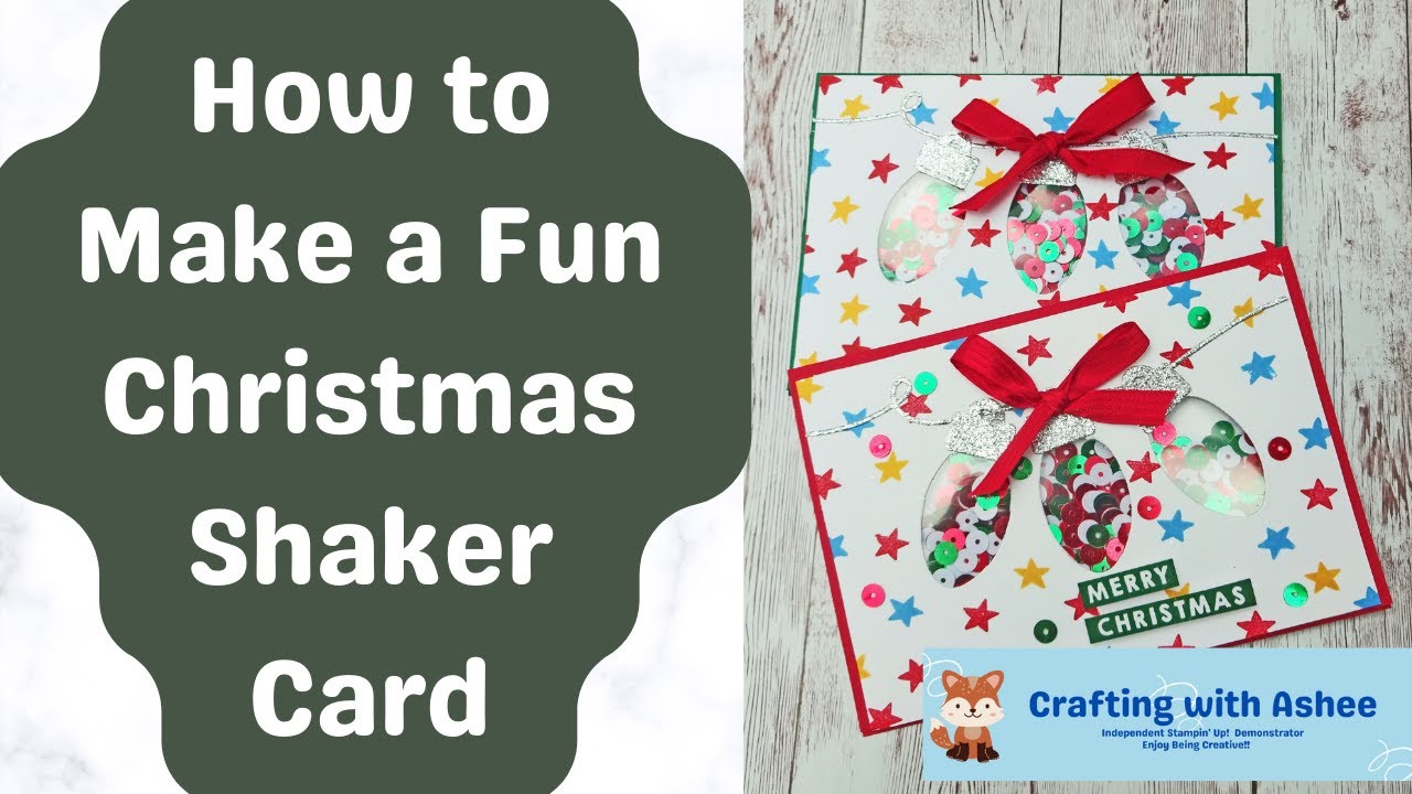 How to Make a Fun Christmas Shaker Card - Merry & Bright - Stampin' Up ...