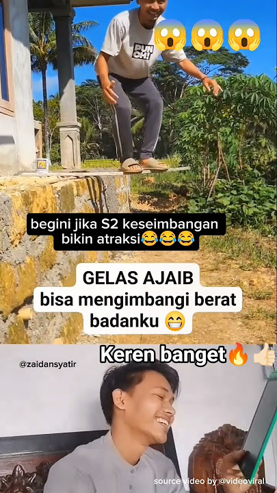 begini jika S2 teknik keseimbangan bikin atraksi😂#shortvideo #videolucu #ngakakkocak #zaidansyatir