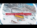 Hotel Ski Portillo by Turistik