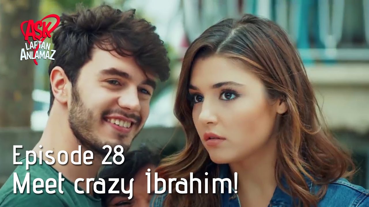 Meet Crazy İbrahim Pyaar Lafzon Mein Kahan Episode 28 Youtube