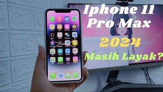 Iphone 11 Pro Max 2024 Masih Bisa Di Andalkan ?