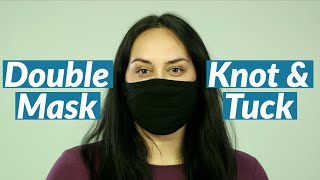 How to double mask to improve protection per CDC study