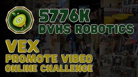 5776K VEX Promote Video