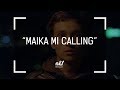 nb! Maika mi calling (2015) - къс филм