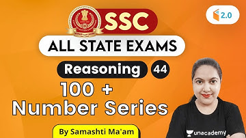 4:30 PM - SSC 2020 & All State Exams | Reasoning by Samashti Shukla | 100+ Number Series Day #4