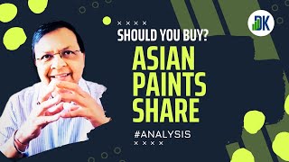 Asian Paints Share Price: Bulls vs Bears | DK'S Analysis