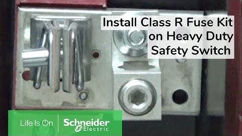 Installing HRK4060 Class R Fuse Kit on Heavy Duty Safety Switches | Schneider Electric Support