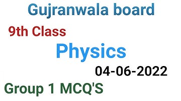 9th Class Physics question paper 2022| Gujranwala board group 1 question paper| #questionspaper