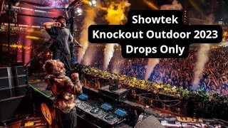 Showtek @ Knockout Outdoor 2023 | Drops Only