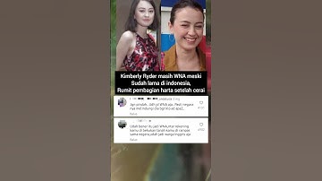 Kimberly Ryder masih status WNA#trending #masukberanda #artis