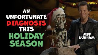 An Unfortunate Diagnosis This Holiday Season - Jeff Dunham