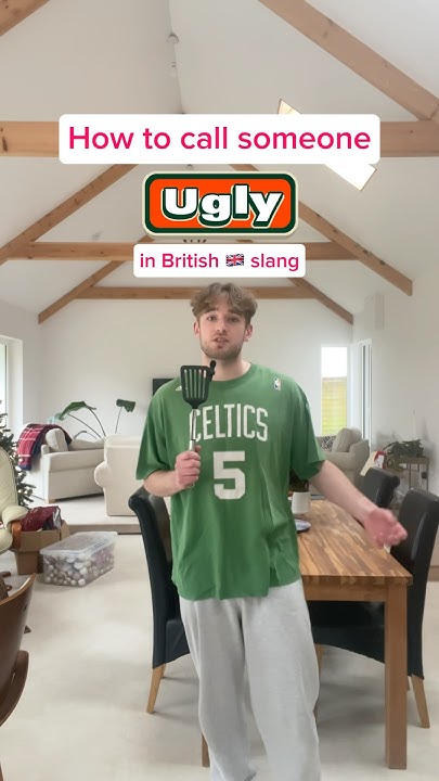 how-to-call-someone-ugly-in-british-slang-youtube
