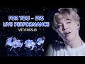 [Vietsub/Engsub] For You - BTS (Live)