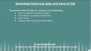Download historical data and Save to file for backtesting TD IB Robinhood algorithmic trading python
