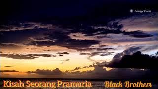 Black Brothers ~ Kisah Seorang Pramuria