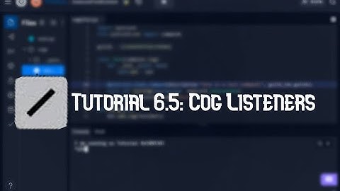 Nextcord | Tutorial 6.5 | Cog Listeners