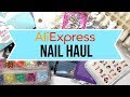 Aliexpress Nail Haul