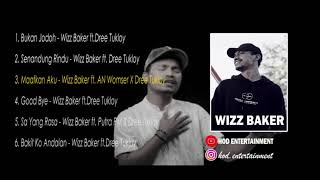 WIZZ BAKER - Kumpulan Lagu Wizz Baker & HOD.Ent_musicaudio