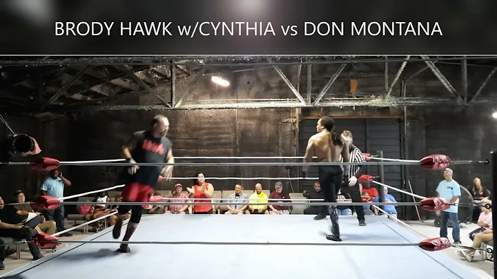 BRODY HAWK w/CYNTHIA vs DON MONTANA (SPW 5/28/2022...