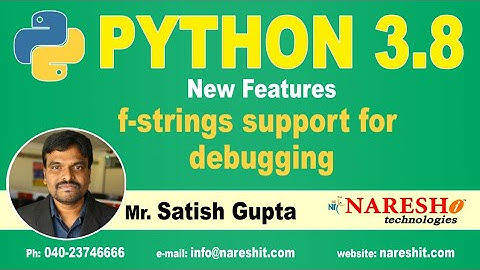f-strings support for debugging | Python New Features 3.8 Tutorial