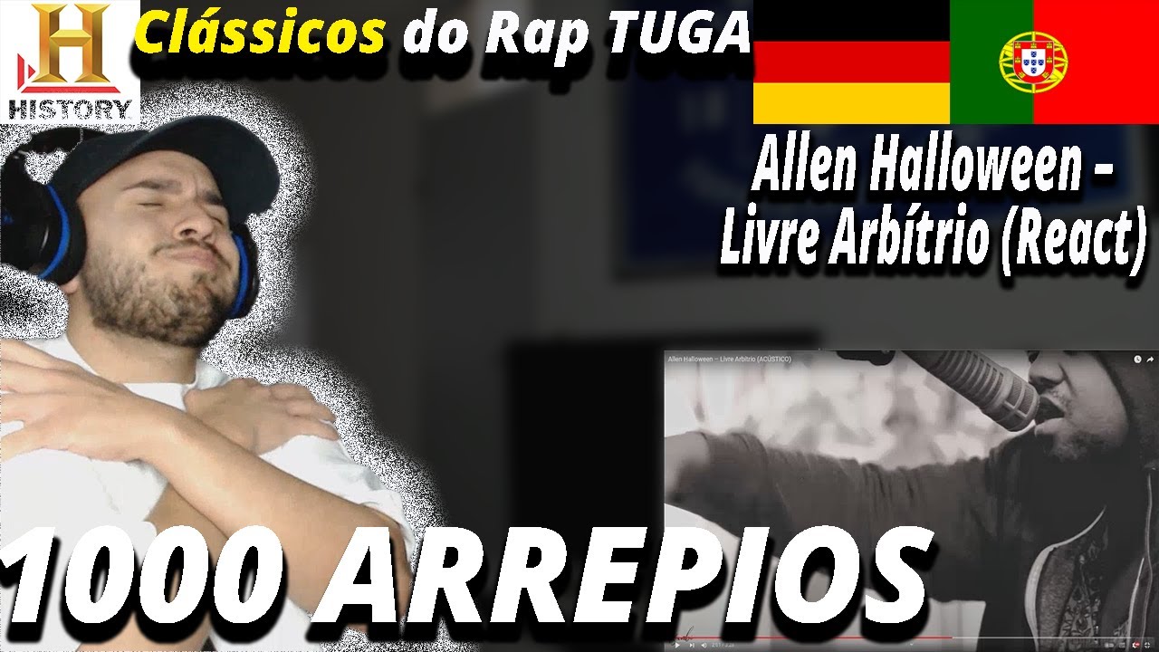 Allen Halloween – Livre Arbítrio (React) I  Filho de Emigrantes reage a clássicos do Rap tuga#17