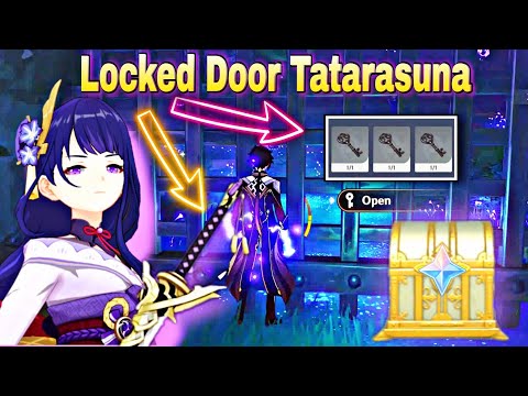 How To Open A Locked Door Without A Key - The Locked Door in Tatarasuna Locations of 3 Keys Luxurious Chest inazuma || Genshin Impact