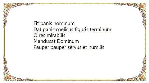 Il Divo - Panis Angelicus Lyrics