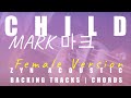 Child female ver  mark   acoustic karaoke  chords