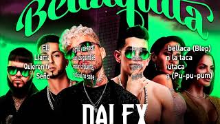 Dalex - Bellaquita (Remix) ft. Lenny Tavárez, Anitta, Natti Natasha, Farruko, Justin Quiles Letra