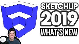 What's New in SKETCHUP 2019?