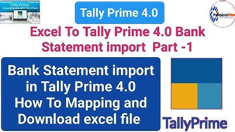 Bank statement import in tally prime | Excel to tally import