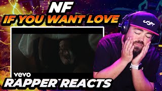 RAPPER REACTS to NF - If You Want Love (Official Music Video)