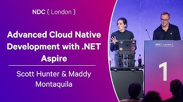 Advanced Cloud Native Development with .NET Aspire - Scott Hunter & Maddy Montaquila