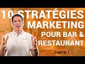 10 stratgies marketing pour votre bar ou restaurant