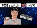 PoE NVR vs PoE switch - What is the difference?
