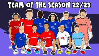 Team Of The Season! Premier League 22/23