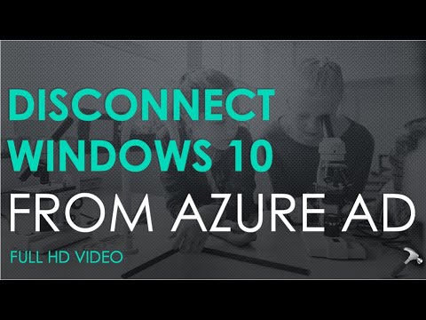 Disconnect Windows 10 From Azure AD