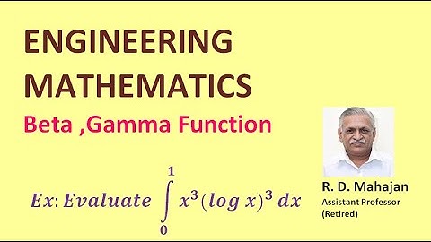 Beta , Gamma Function Example 5  I Engineering Mathematics