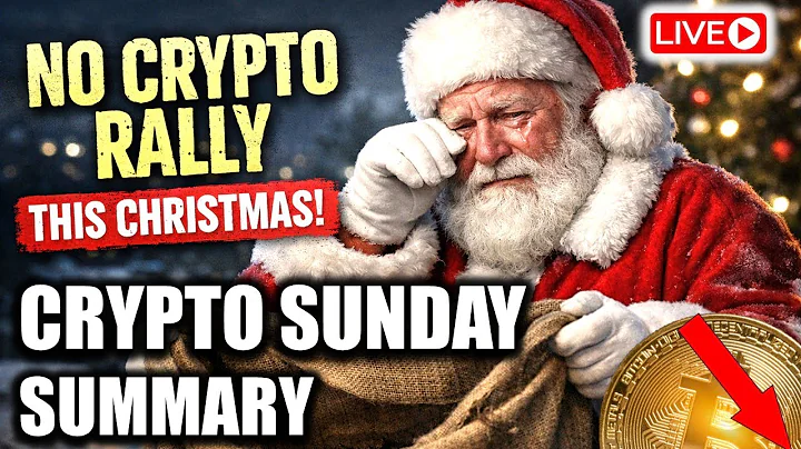 No Christmas Rally this year - Crypto Sunday Summary - 21 Dec 25