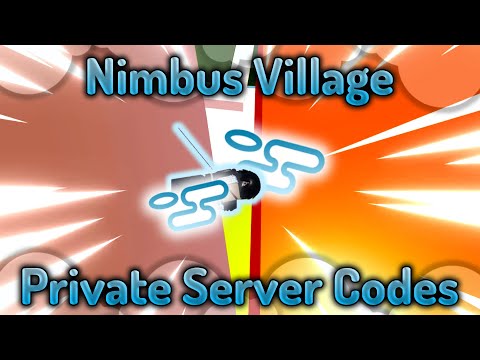 Nimbus Village Private Server Codes For Shindo Life